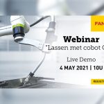 Live webinar met demo ‘Lassen met Fanuc cobot CRX’