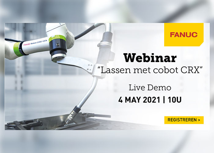 Live webinar met demo ‘Lassen met Fanuc cobot CRX’