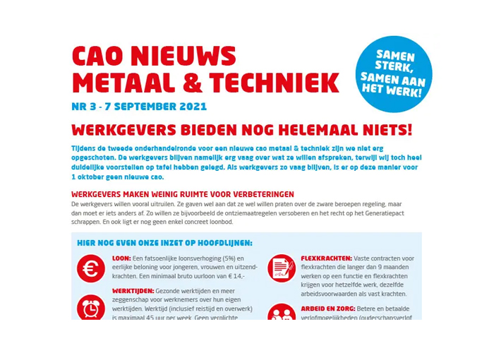 Werkgevers zijn van mening dat de cao op vele vlakken afgerond is en veel zaken op bedrijfsniveau kunnen worden geregeld waardoor meer maatwerk mogelijk is.