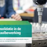 De op volle toeren draaiende Nederlandse metaalbewerkers met verspaning als hoofdactiviteit staan volgens een rapport van ABN AMRO voor grote veranderingen.
