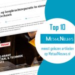 Veel gebruikte zoektermen op MetaalNieuws.nl zijn naast CAO, staalprijzen, faillissement, overname Cortenstaal lassen, adverteren MetaalNieuws en TechniShow.