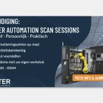 Bedrijven kunnen tijdens de Automation Scan Day een concreet automatiseringsscenario ontvangen, volledig afgestemd op hun eigen machines, werkstukken en processen.